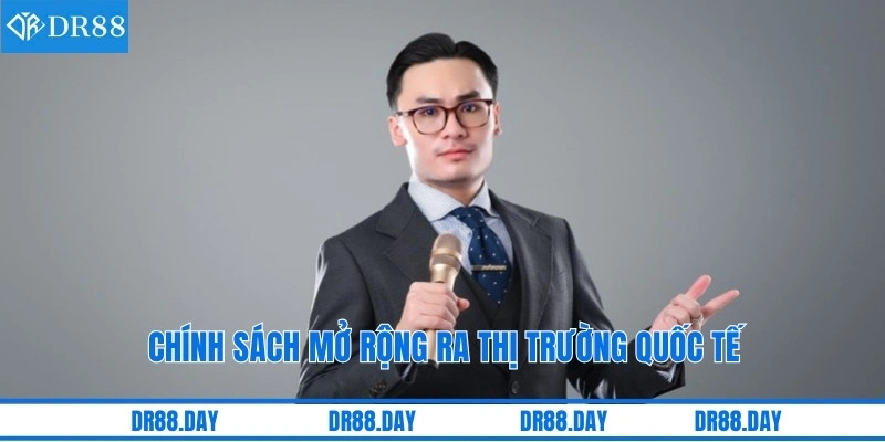 Chính sách mở rộng ra thị trường quốc tế