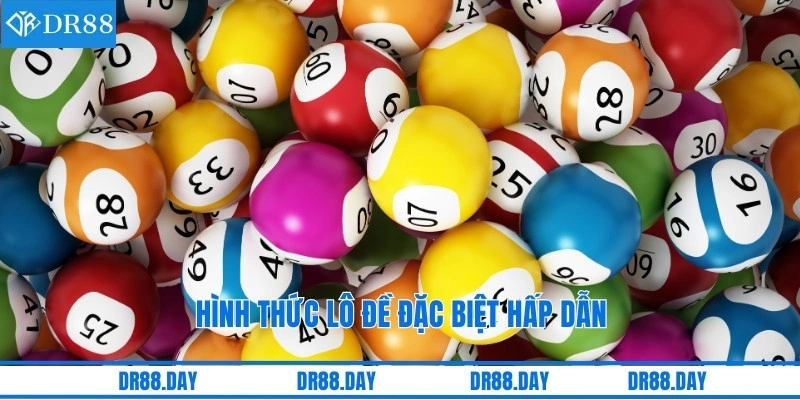 Hình thức lô đề đặc biệt hấp dẫn