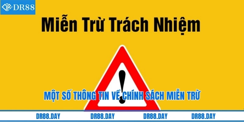 Một số thông tin về chính sách miễn trừ